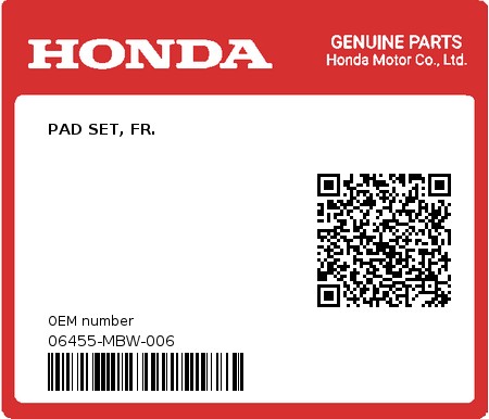Product image: Honda - 06455-MBW-006 - PAD SET, FR.  0