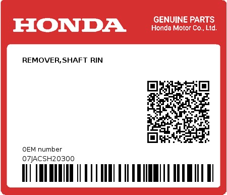 Product image: Honda - 07JACSH20300 - REMOVER,SHAFT RIN  0