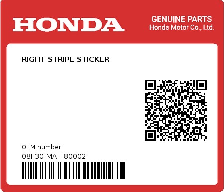 Product image: Honda - 08F30-MAT-80002 - RIGHT STRIPE STICKER  0