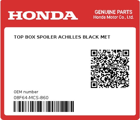 Product image: Honda - 08F64-MCS-860 - TOP BOX SPOILER ACHILLES BLACK MET  0
