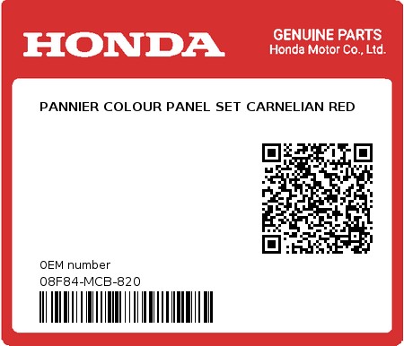 Product image: Honda - 08F84-MCB-820 - PANNIER COLOUR PANEL SET CARNELIAN RED  0