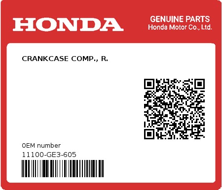 Product image: Honda - 11100-GE3-605 - CRANKCASE COMP., R.  0