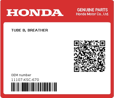 Product image: Honda - 11107-KSC-670 - TUBE B, BREATHER  0