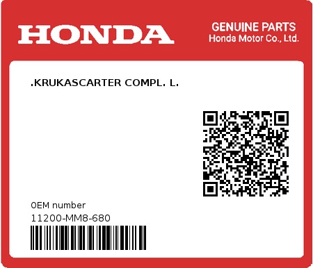 Product image: Honda - 11200-MM8-680 - .KRUKASCARTER COMPL. L.  0