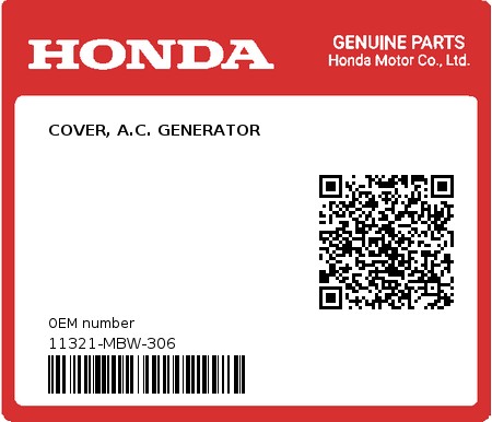 Product image: Honda - 11321-MBW-306 - COVER, A.C. GENERATOR 