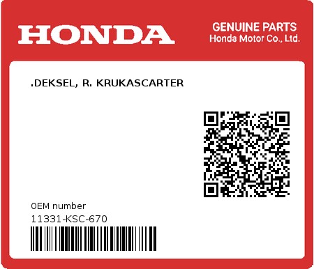 Product image: Honda - 11331-KSC-670 - .DEKSEL, R. KRUKASCARTER 