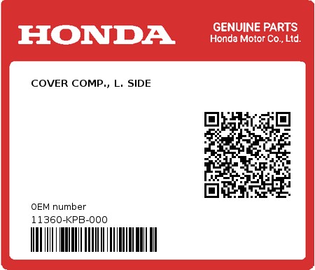 Product image: Honda - 11360-KPB-000 - COVER COMP., L. SIDE  0