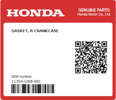 Product image: Honda - 11394-GW8-681 - GASKET, R CRANKCASE 