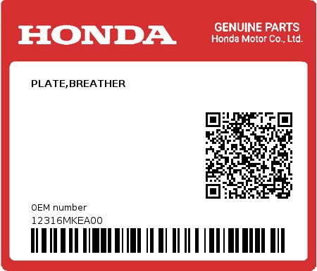 Product image: Honda - 12316MKEA00 - PLATE,BREATHER 