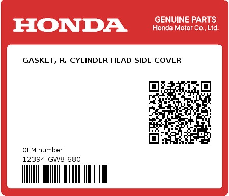 Product image: Honda - 12394-GW8-680 - GASKET, R. CYLINDER HEAD SIDE COVER 