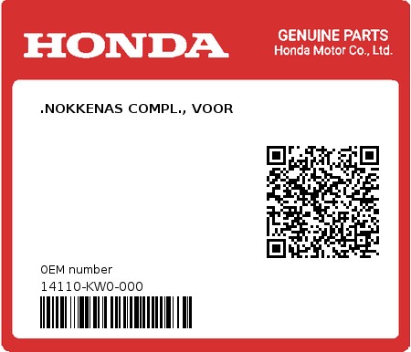 Product image: Honda - 14110-KW0-000 - .NOKKENAS COMPL., VOOR 