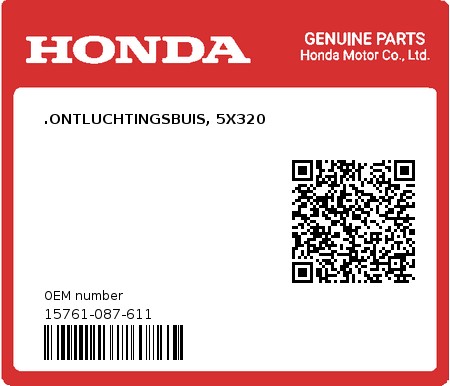 Product image: Honda - 15761-087-611 - .ONTLUCHTINGSBUIS, 5X320  0