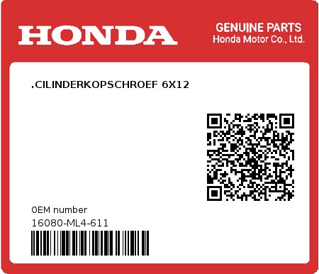 Product image: Honda - 16080-ML4-611 - .CILINDERKOPSCHROEF 6X12  0