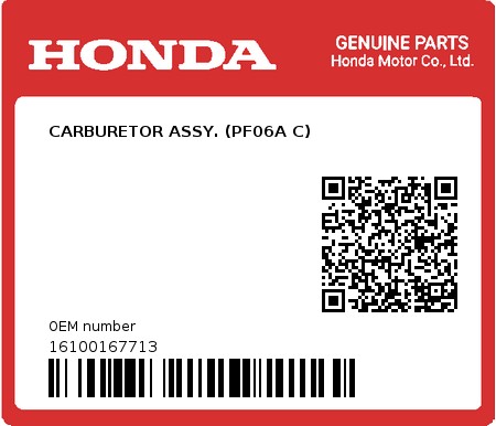 Product image: Honda - 16100167713 - CARBURETOR ASSY. (PF06A C)  0