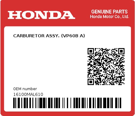 Product image: Honda - 16100MAL610 - CARBURETOR ASSY. (VP60B A)  0