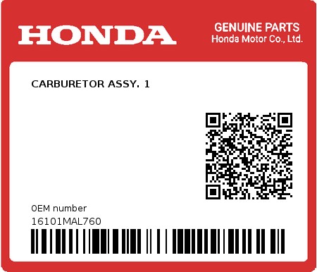 Product image: Honda - 16101MAL760 - CARBURETOR ASSY. 1  0