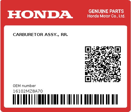 Product image: Honda - 16102MZ8A70 - CARBURETOR ASSY., RR.  0