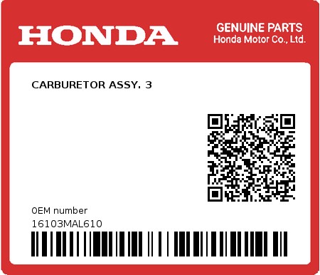 Product image: Honda - 16103MAL610 - CARBURETOR ASSY. 3  0