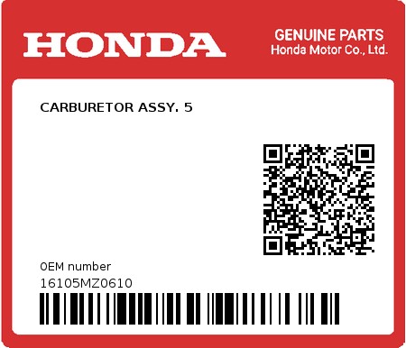 Product image: Honda - 16105MZ0610 - CARBURETOR ASSY. 5  0