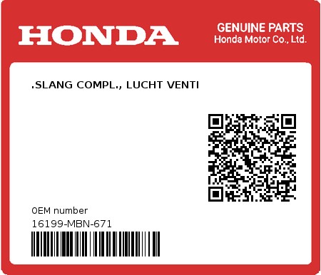Product image: Honda - 16199-MBN-671 - .SLANG COMPL., LUCHT VENTI  0