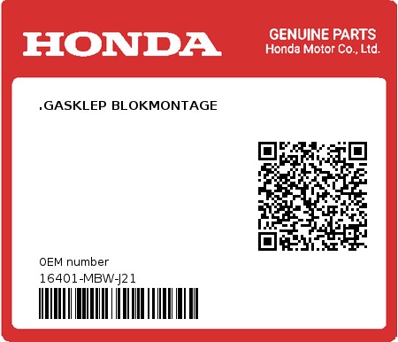 Product image: Honda - 16401-MBW-J21 - .GASKLEP BLOKMONTAGE  0
