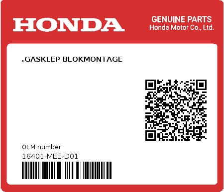 Product image: Honda - 16401-MEE-D01 - .GASKLEP BLOKMONTAGE 