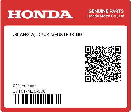 Product image: Honda - 17161-MZ0-000 - .SLANG A, DRUK VERSTERKING 