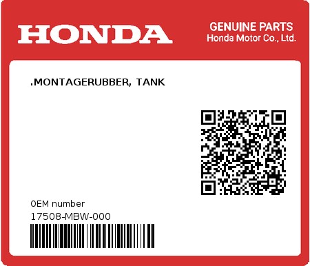 Product image: Honda - 17508-MBW-000 - .MONTAGERUBBER, TANK 