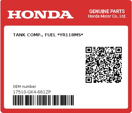 Product image: Honda - 17510-GK4-661ZP - TANK COMP., FUEL *YR118MS* 