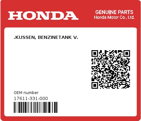 Product image: Honda - 17611-331-000 - .KUSSEN, BENZINETANK V.  0