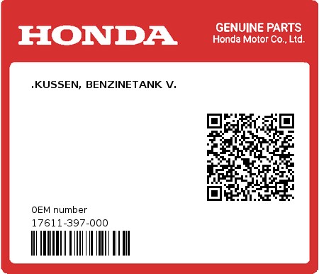 Product image: Honda - 17611-397-000 - .KUSSEN, BENZINETANK V. 