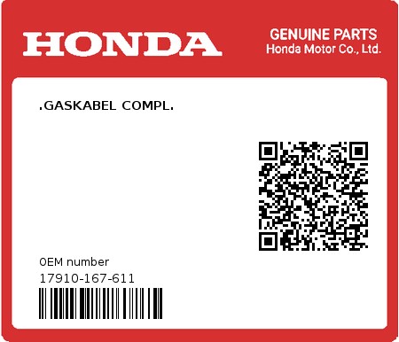 Product image: Honda - 17910-167-611 - .GASKABEL COMPL. 