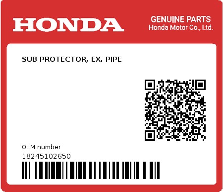 Product image: Honda - 18245102650 - SUB PROTECTOR, EX. PIPE  0