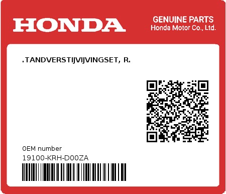 Product image: Honda - 19100-KRH-D00ZA - .TANDVERSTIJVIJVINGSET, R.  0