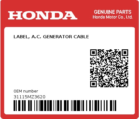 Product image: Honda - 31115MZ3620 - LABEL, A.C. GENERATOR CABLE 