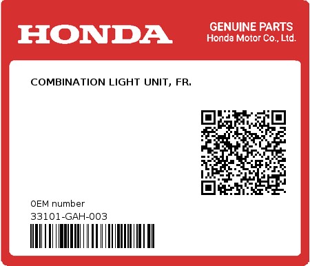 Product image: Honda - 33101-GAH-003 - COMBINATION LIGHT UNIT, FR. 