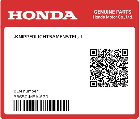 Product image: Honda - 33650-MEA-670 - .KNIPPERLICHTSAMENSTEL, L. 