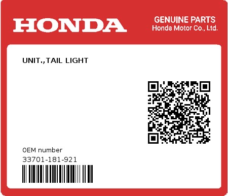 Product image: Honda - 33701-181-921 - UNIT.,TAIL LIGHT  0