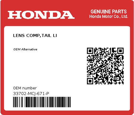 Product image: Honda - 33702-MCJ-671-P - LENS COMP,TAIL LI  0