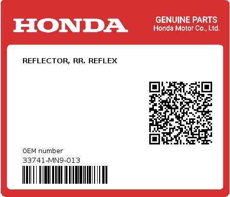 Product image: Honda - 33741-MN9-013 - REFLECTOR, RR. REFLEX 