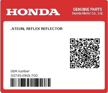 Product image: Honda - 33745-MN9-700 - .STEUN, REFLEX REFLECTOR 