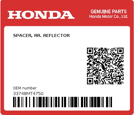 Product image: Honda - 33748MT4750 - SPACER, RR. REFLECTOR 