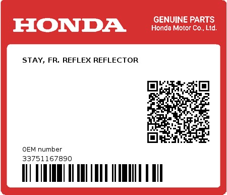 Product image: Honda - 33751167890 - STAY, FR. REFLEX REFLECTOR 