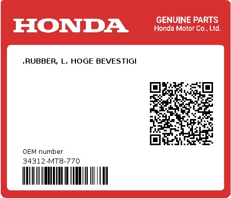 Product image: Honda - 34312-MT8-770 - .RUBBER, L. HOGE BEVESTIGI  0