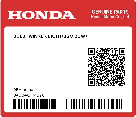 Product image: Honda - 34904GFMB20 - BULB, WINKER LIGHT(12V 21W)  0