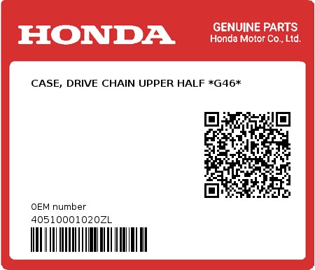 Product image: Honda - 40510001020ZL - CASE, DRIVE CHAIN UPPER HALF *G46*  0