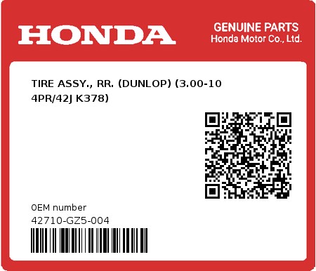 Product image: Honda - 42710-GZ5-004 - TIRE ASSY., RR. (DUNLOP) (3.00-10 4PR/42J K378) 