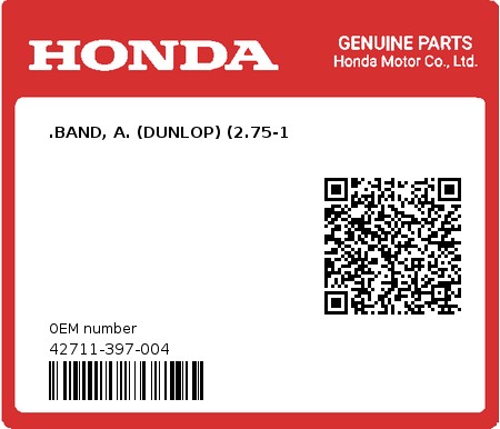 Product image: Honda - 42711-397-004 - .BAND, A. (DUNLOP) (2.75-1  0