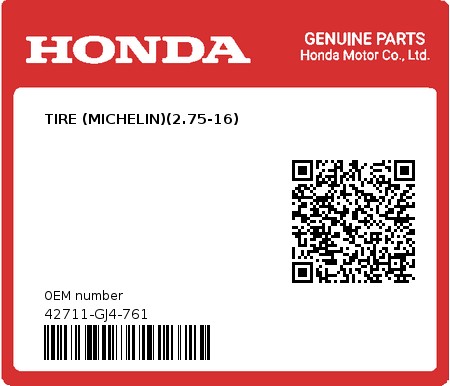 Product image: Honda - 42711-GJ4-761 - TIRE (MICHELIN)(2.75-16) 