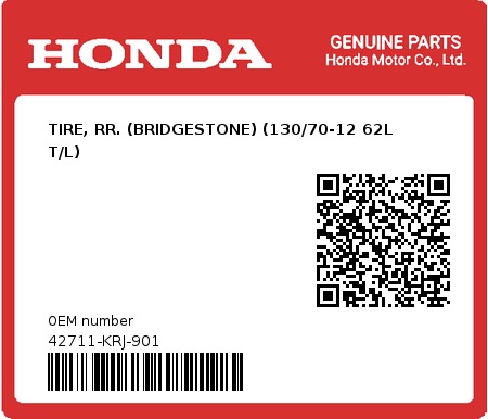 Product image: Honda - 42711-KRJ-901 - TIRE, RR. (BRIDGESTONE) (130/70-12 62L T/L)  0
